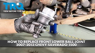 How to Replace Front Lower Ball Joint 20072013 Chevy Silverado 1500 [upl. by Syla60]