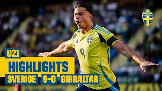 Highlights U21  Sverige – Gibraltar 9–0  Storseger i EMkvalet [upl. by Gnivre]