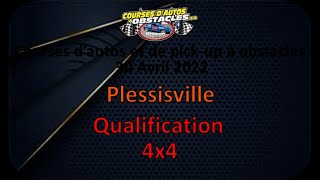 Course à obstacles Plessisville 30 Avril 2022 Qualification 4x4 [upl. by Sul]