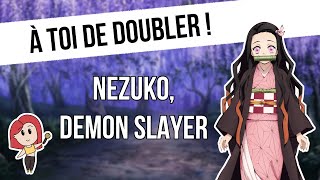 À toi de doubler  Bande rythmo Demon Slayer 2 [upl. by Naz82]