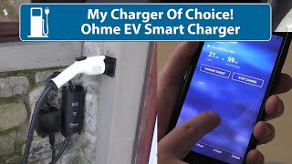 My Choice Of Home Charger  The Ohme Intelligent System [upl. by Eilerua]