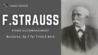 F Strauss Nocturno Op 7 for French Horn  Piano Accompaniment [upl. by Ariayek195]