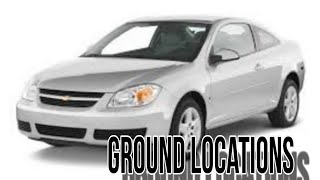 Chevy Cobalt Ground Locations [upl. by Ayahs]