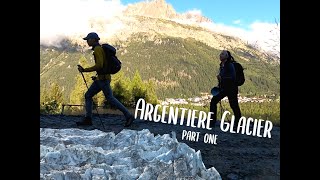 Glacier dArgentiere pt 1  Hiking French Alps glacierdargentiere [upl. by Darleen410]