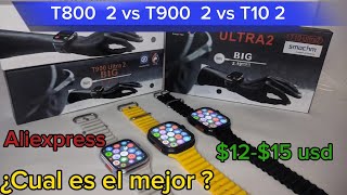 T800 ultra 2 vs T900 Ultra 2 vs T10 ultra 2 ¿Qué diferencias hay Aliexpress [upl. by Onder384]