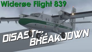 Was This Airport Too Dangerous Widerøe Flight 839  DISASTER BREAKDOWN [upl. by Iarahs189]