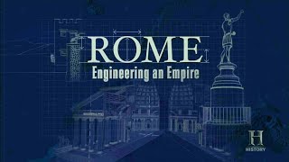 Engineering an Empire  E1 Rome [upl. by Willow671]