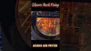 Skewer Rack Fixing In Agaro Air Fryer airfryer airfryerrecipes shorts shortvideos youtubeshorts [upl. by Nomolos]