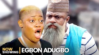 EGBON ADUGBO  Latest Yoruba Movie Drama Starring Odunlade Adekola [upl. by Noicnecsa]