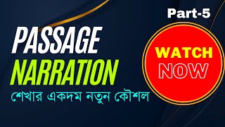 Passage Narration এর সহজ কৌশল  Narration Rules in Bangla [upl. by Lipkin]