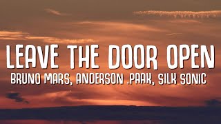 Bruno Mars Anderson Paak Silk Sonic  Leave the Door Open Lyrics [upl. by Dorison]