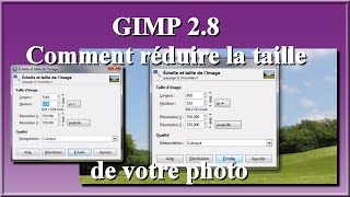 GIMP 28 comment réduire la taille de votre photo [upl. by Surat]