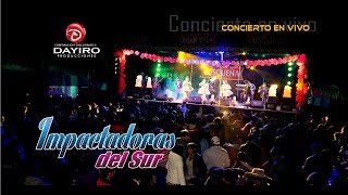 IMPACTADORAS DEL SURAPACAPUY WAWAYKITAConcierto en vivo 2016 [upl. by Giles703]