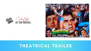 Sherdil  Theatrical Trailer  Dharmendra  Rishi Kapoor  Anita Raj  Kimi Katkar [upl. by Ahtnicaj]