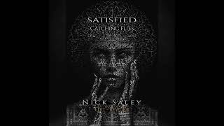 Catching Flies  Satisfied Nick Saley Edit  Rework Free Download Ethno Electronica [upl. by Elok643]