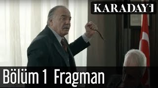 Karadayı 1Bölüm Fragmanı 1 [upl. by Barri126]