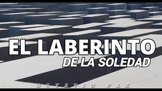 EL LABERINTO DE LA SOLEDAD🌍RESUMEN [upl. by Yelats]