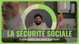 La sécurité sociale  mieux la comprendre pour mieux la défendre [upl. by Farron]