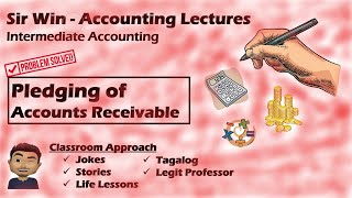 Lecture 02 Pledging of Accounts Receivable Receivable Financing Intermediate Accounting [upl. by Redman]