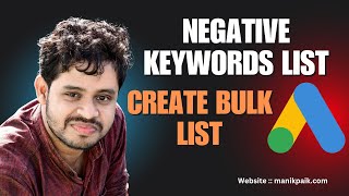 How To Create Negative Keyword List With Google Ads [upl. by Ayikin525]