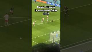 Memo Ochoa ataja penal a Robert Lewandowski Qatar 2022 qatar football seleccionmexicana penalty [upl. by Larentia]