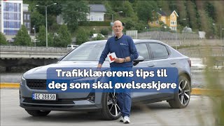 Trafikklærerens tips til deg som skal øvelseskjøre [upl. by Alaaj]