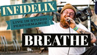 INFIDELIX BREATHE Live  Red Raven Recording Studios  produced by Hydrocondriac [upl. by Cornelia]