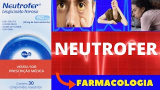 NEUTROFER  PARA QUE SERVE COMO USAR COMO FUNCIONA EFEITOS COLATERAIS  REMÉDIO PARA ANEMIA [upl. by Irmo611]