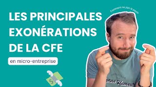 Les principales exonérations de la CFE 💸 [upl. by Melba419]