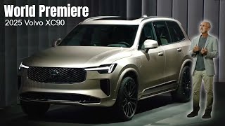 New 2025 Volvo XC90 World Premiere [upl. by Nomal214]