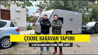 Çekme Karavan Yapımı  Timelapse Caravan Construction [upl. by Aric667]