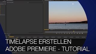 TIMELAPSE ERSTELLEN MIT EINEM SCHNITTPROGRAMM [upl. by Ewer]