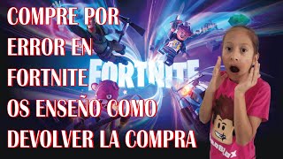 COMO DEVOLVER COMPRAS EN FORTNITE [upl. by Snashall]