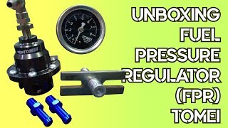 Unboxing Fuel Pressure Regulator FPR TOMEI [upl. by Midan]