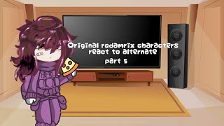 Original rodamrix characters react to alternate part 5  Space  gacha club rodamrix [upl. by Stelmach243]