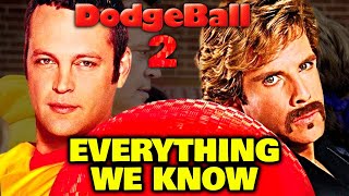 Dodgeball 2 Explored  Story Release Date Confirmed Actors Characters And More [upl. by Yanarp]