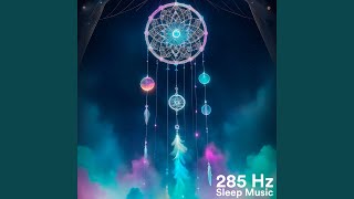 Frequenz 285 Hertz Solfeggio [upl. by Ebeohp]