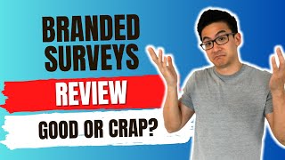 Branded Surveys Review  Is This The Best Or Worst Survey Site To Make Money Out There Revealed [upl. by Amehsat]