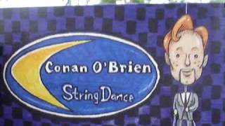 Conan Obrien String Dance [upl. by Yraeg]