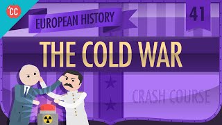 PostWar Rebuilding and the Cold War Crash Course European History 41 [upl. by Xela881]