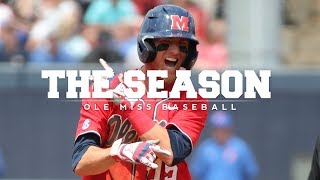 The Season Ole Miss Baseball  Home Sweep Home 2019 [upl. by Julianna]