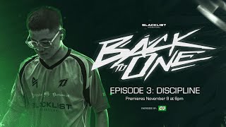 DISCIPLINE  Blacklist Origins Ep03  Energized by MILO® [upl. by Georgi]