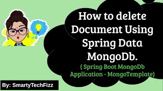 Spring Data MongoDB Delete Operation  Spring Boot  Spring Data MongoDb  MongoTemplate Delete [upl. by Kcid311]