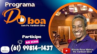 Programa DiBoa  Pe Vanilson  AO VIVO  031024 [upl. by Sikata261]