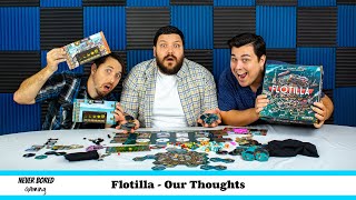 Flotilla  Our Thoughts Board Game [upl. by Iran]