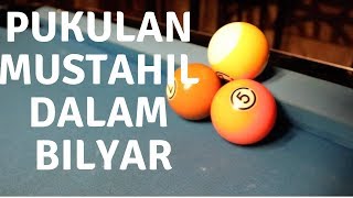 PUKULAN MUSTAHIL DALAM BILYAR trick shot tutorial [upl. by Ardaed]