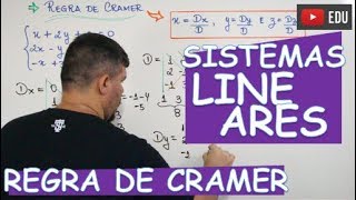 🔴 REGRA DE CRAMER SISTEMAS 3X3 [upl. by Nalrah]