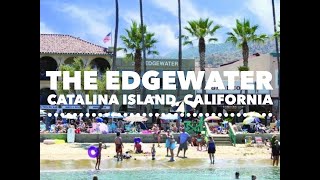 Edgewater Hotel  Hotel Video Tour amp Review  Catalina Island California  By Luigi [upl. by Jamey20]