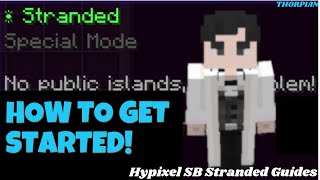 Hypixel Skyblock Stranded Early STARTER Guide [upl. by Frum]