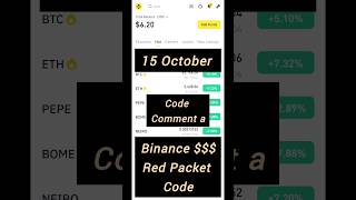 15 October Binance New Crypto Box Red Packet Code Today 2024 [upl. by Doggett107]